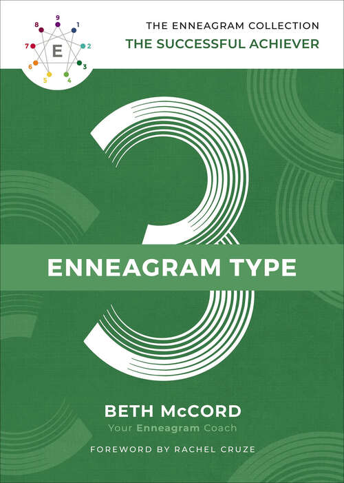 Book cover of Enneagram Type 3: The Successful Achiever (The Enneagram Collection)