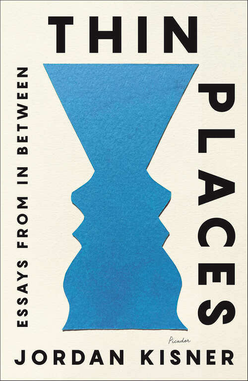 Book cover of Thin Places: Essays from In Between