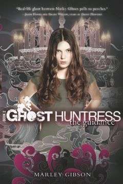 Book cover of Ghost Huntress Book 2: The Guidance