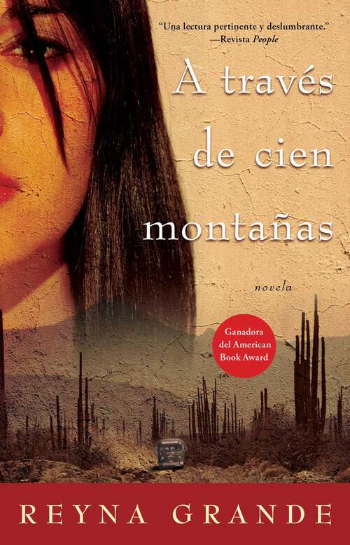 Book cover of A traves de cien montanas (Across a Hundred Mountains): Novela