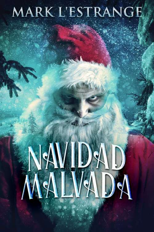 Book cover of Navidad Malvada