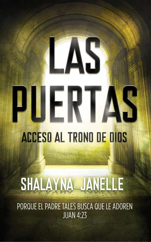 Book cover of Las Puertas: Acceso al Trono de Dios