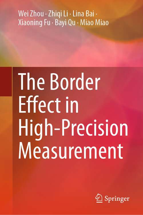 Book cover of The Border Effect in High-Precision Measurement (1st ed. 2023)