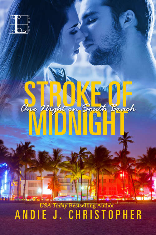 Book cover of Stroke of Midnight (One Night in South Beach)