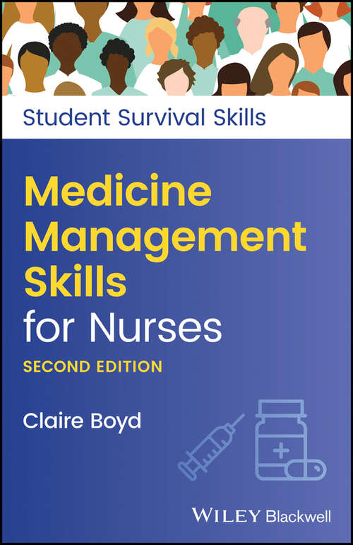 Book cover of Medicine Management Skills for Nurses (2) (Student Survival Skills)