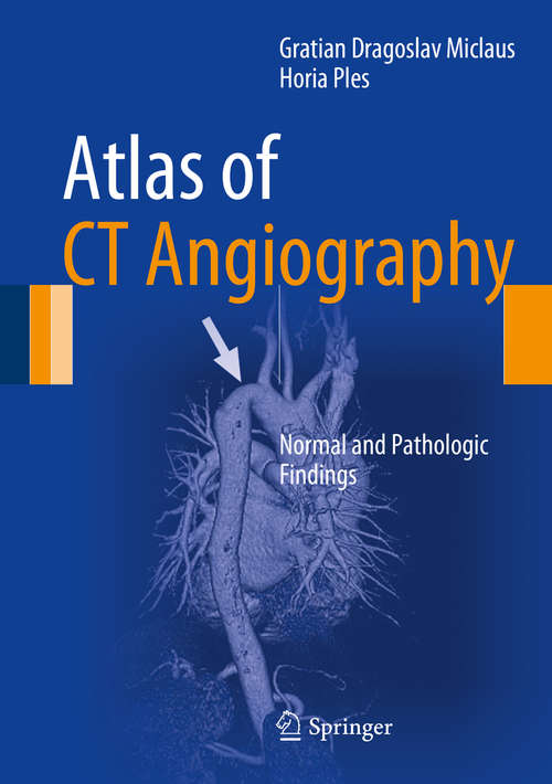 Book cover of Atlas of CT Angiography: Normal and Pathologic Findings