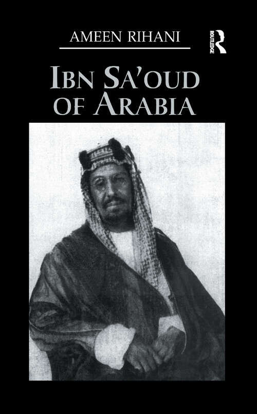 Book cover of Ibn Sa'Oud Of Arabia