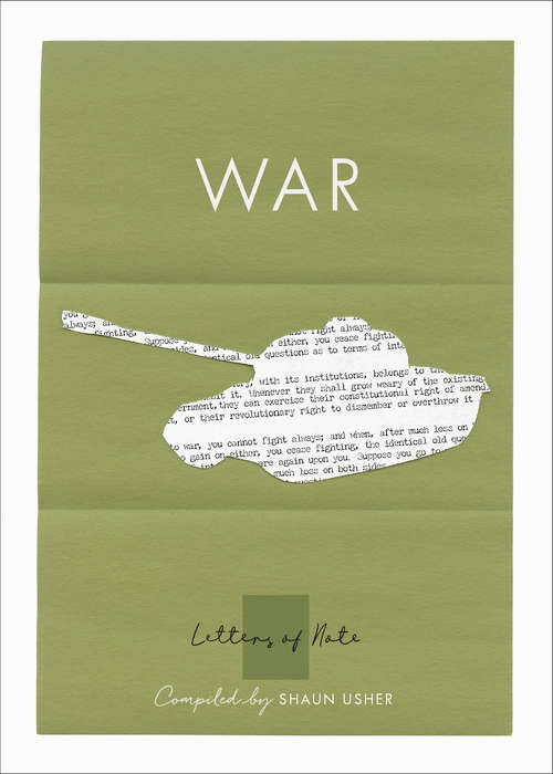 Book cover of Letters of Note: War (Letters of Note)