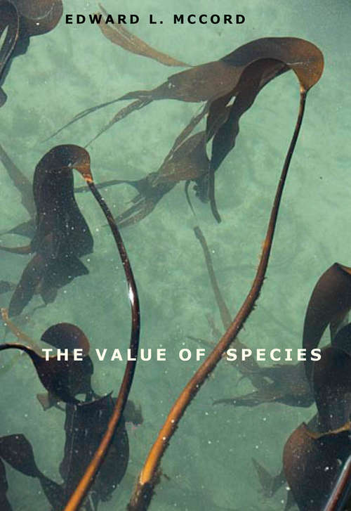 Book cover of The Value of Species