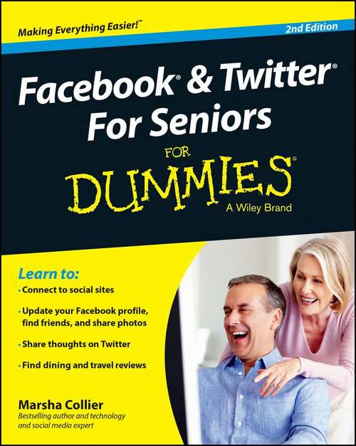 Book cover of Facebook and Twitter For Seniors For Dummies