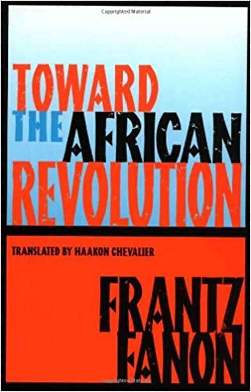 Book cover of Toward The African Revolution