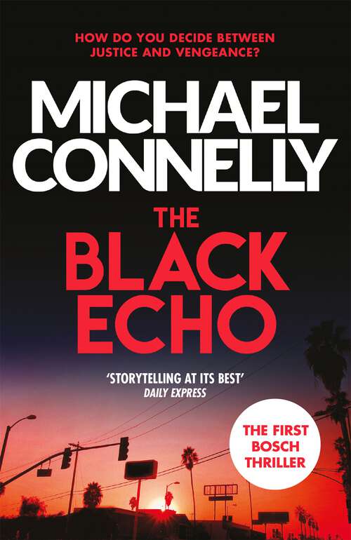 Book cover of The Black Echo (Harry Bosch Series #1)