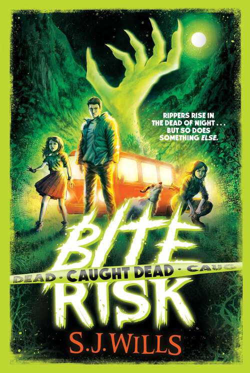 Book cover of Caught Dead (Bite Risk)