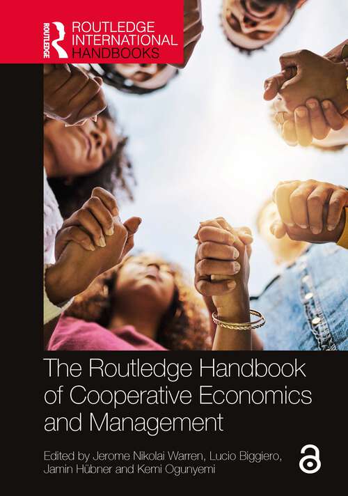 Book cover of The Routledge Handbook of Cooperative Economics and Management (Routledge International Handbooks)