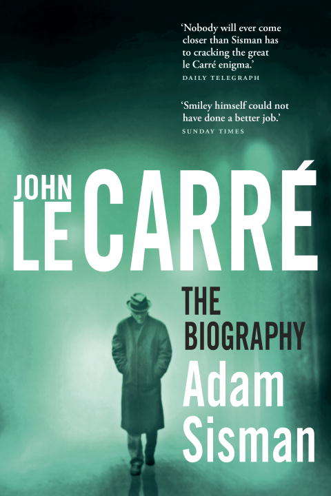 Book cover of John le Carré: The Biography