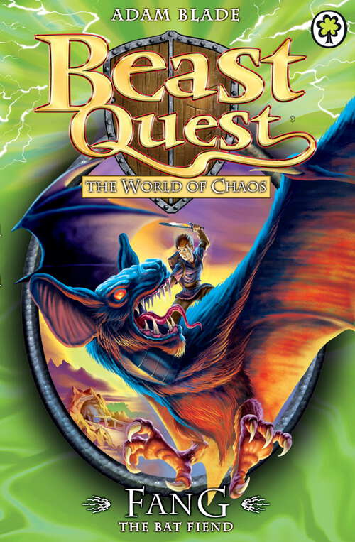 Book cover of Fang the Bat Fiend: Series 6 Book 3 (Beast Quest #33)