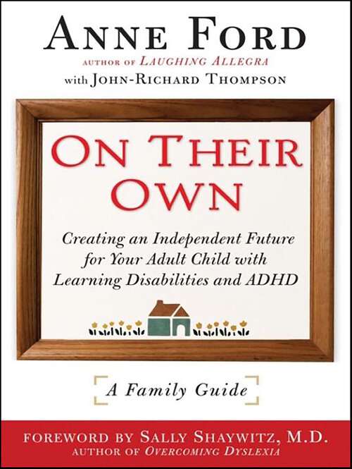 Book cover of On Their Own: A Family Guide