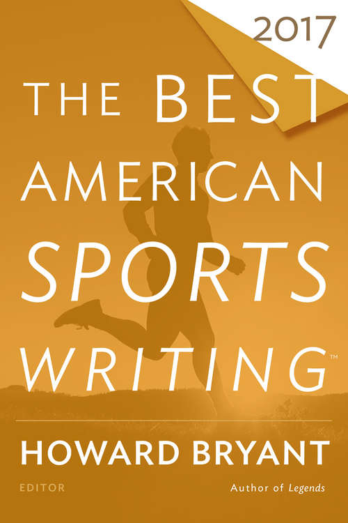 Book cover of The Best American Sports Writing 2017