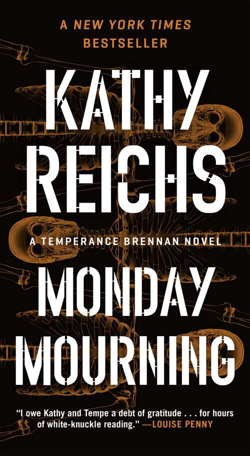 Book cover of Monday Mourning: A Novel (Temperance Brennan #7)