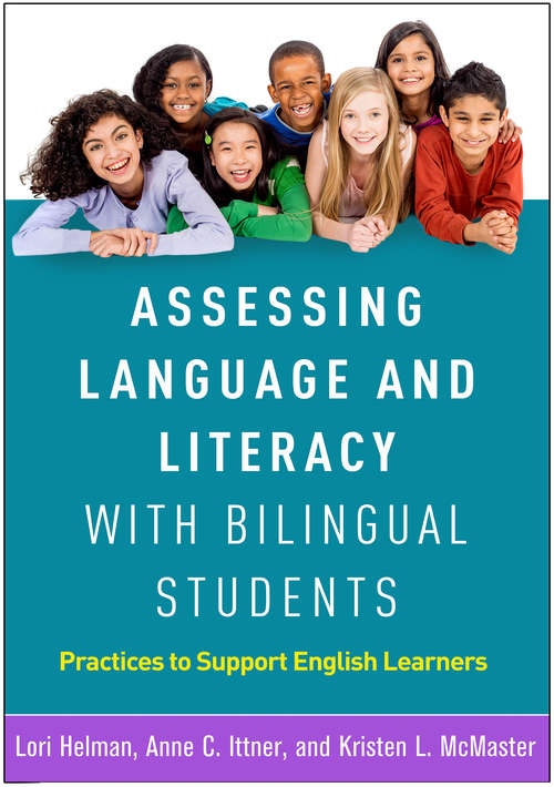 Book cover of Assessing Language and Literacy with Bilingual Students: Practices to Support English Learners