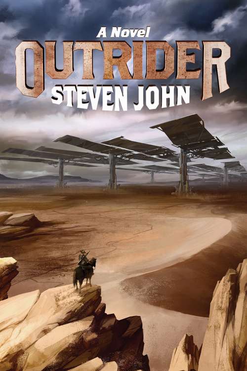 Book cover of Outrider: A Novel