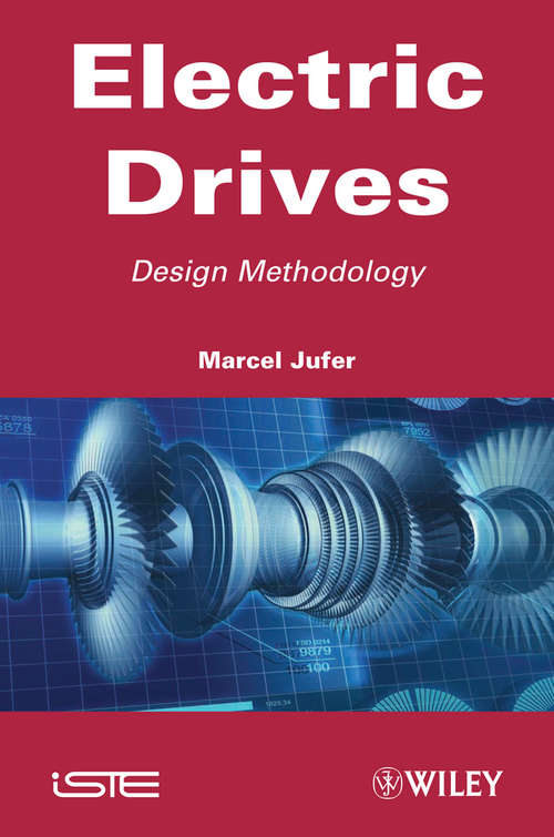 Book cover of Electric Drives: Design Methodology