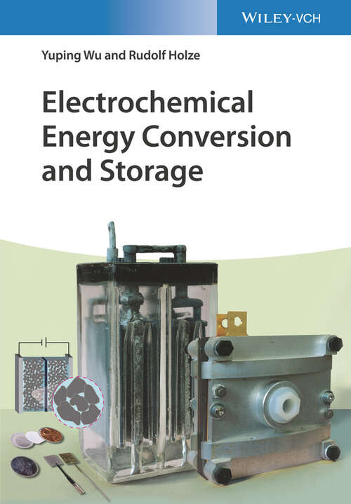 Book cover of Electrochemical Energy Conversion and Storage