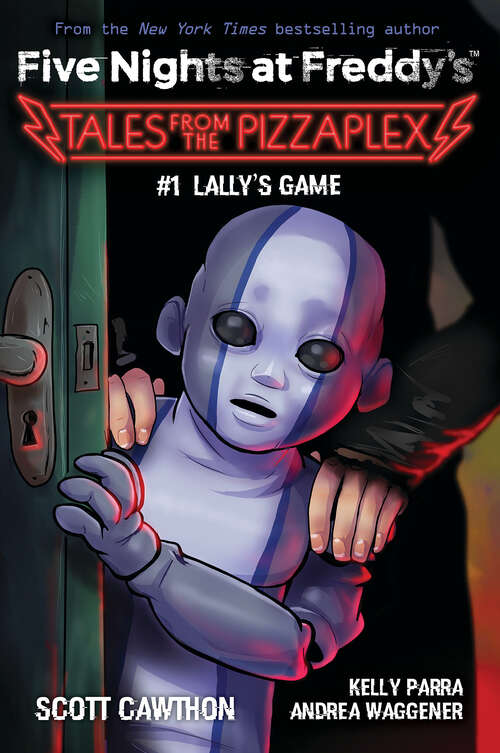 Book cover of Lally's Game: An AFK Book (Five Nights At Freddy's)