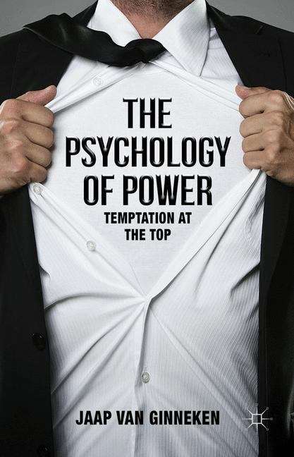 Book cover of The Psychology of Power