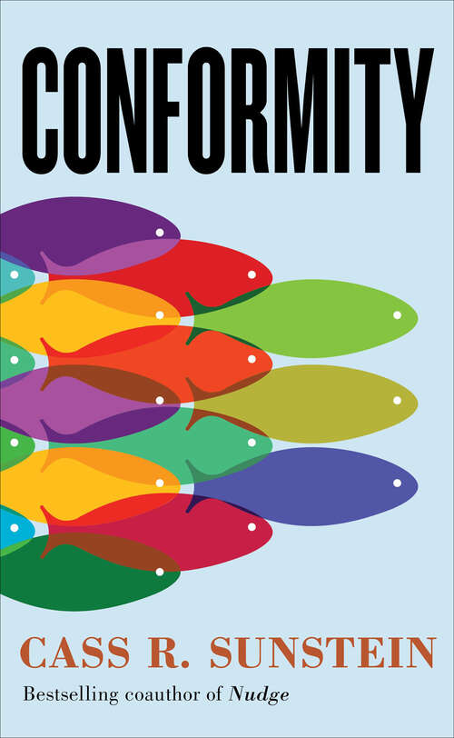Book cover of Conformity: The Power of Social Influences