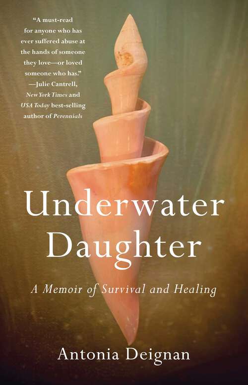 Book cover of Underwater Daughter: A Memoir of Survival and Healing