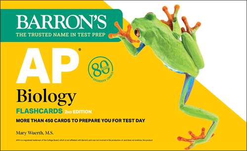 Book cover of AP Biology Flashcards, Second Edition: Up-to-Date Review (Second Edition) (Barron's AP)