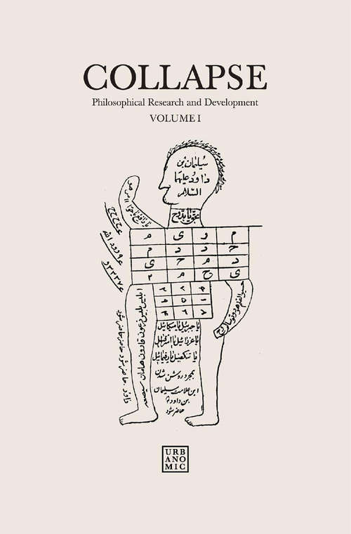 Book cover of Collapse: Philosophical Research and Development (Urbanomic: Vol. 1)