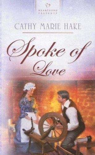Book cover of Spoke of Love