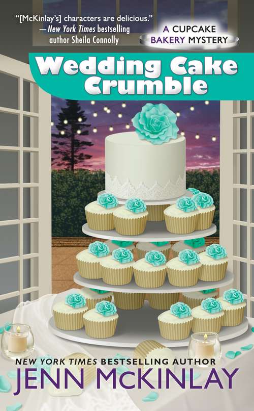 Book cover of Wedding Cake Crumble (Cupcake Bakery Mystery #10)