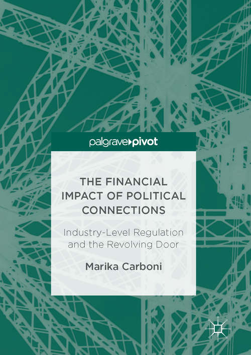 Book cover of The Financial Impact of Political Connections