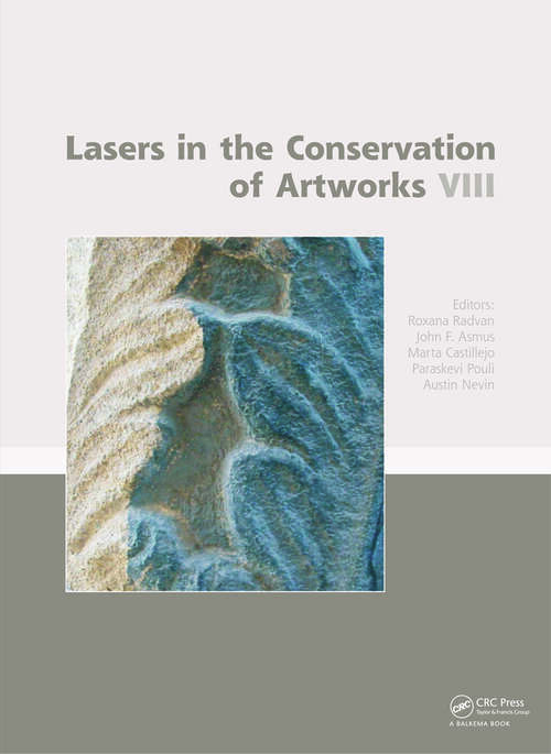 Book cover of Lasers in the Conservation of Artworks VIII