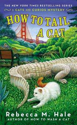 Book cover of How to Tail a Cat