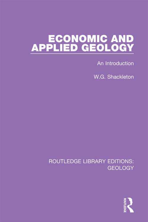 Book cover of Economic and Applied Geology: An Introduction (Routledge Library Editions: Geology #6)