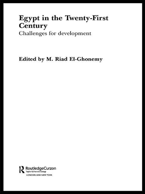 Book cover of Egypt in the Twenty First Century: Challenges for Development (Routledgecurzon Advances In Middle East And Islamic Studies: No.2)