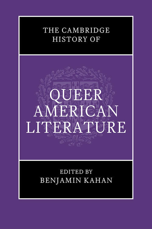 Book cover of The Cambridge History of Queer American Literature