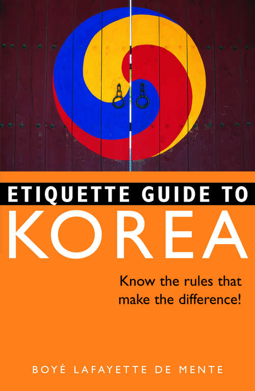 Book cover of Etiquette Guide to Korea