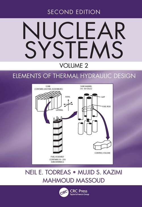 Book cover of Nuclear Systems Volume II: Elements of Thermal Hydraulic Design (2)