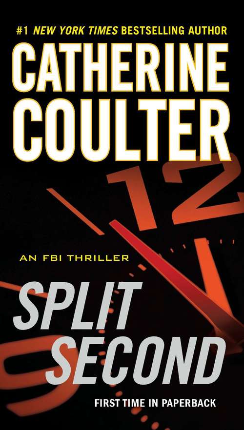 Book cover of Split Second (An FBI Thriller #15)