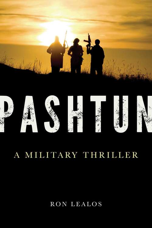 Book cover of Pashtun: A Military Thriller (Proprietary)