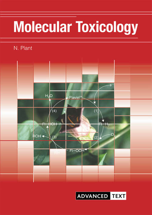 Book cover of Molecular Toxicology (Advanced Texts)