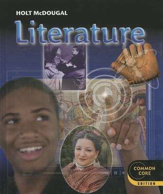 Book cover of Literature, Grade 6, Common Core Edition (Holt Mcdougal Literature Ser.)