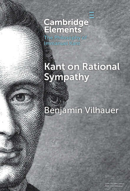 Book cover of Kant on Rational Sympathy (Elements in the Philosophy of Immanuel Kant)