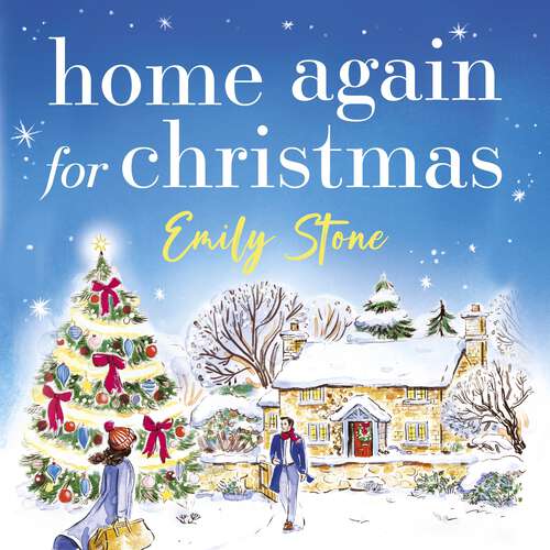 Book cover of Home Again for Christmas: Curl up with the most heartwarming and romantic read NEW for 2024