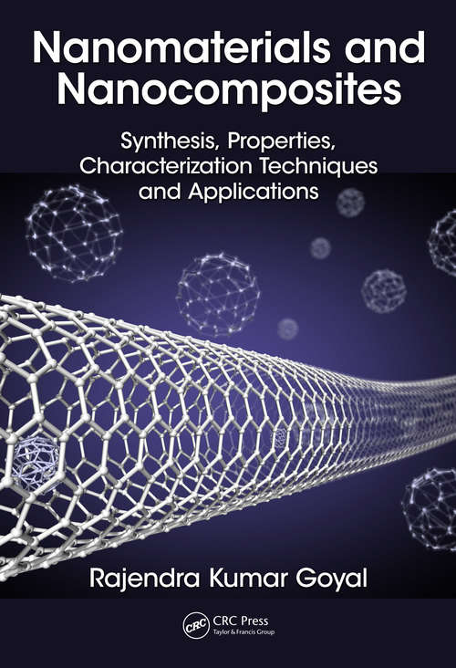 Book cover of Nanomaterials and Nanocomposites: Synthesis, Properties, Characterization Techniques, and Applications